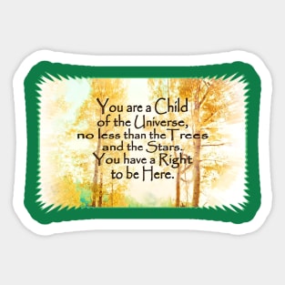 Faded Aspens Desiderata Sticker